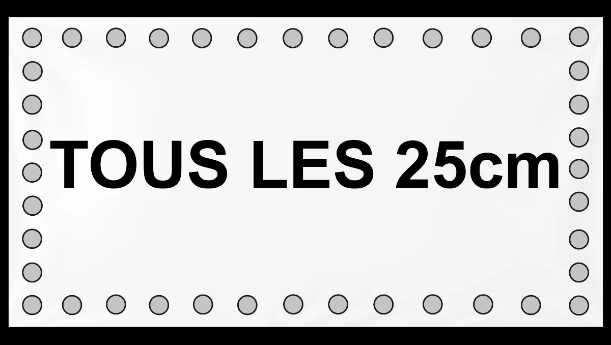 Tous les 25cm